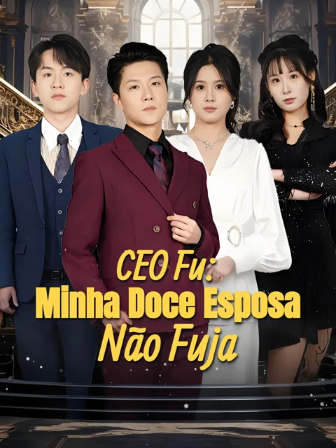 Pôster de CEO Fu: Minha Doce Esposa, Não Fuja