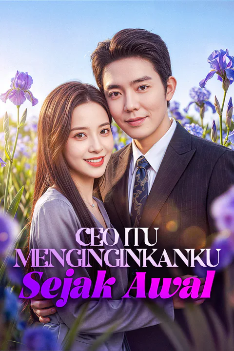 Poster CEO Itu Menginginkanku Sejak Awal