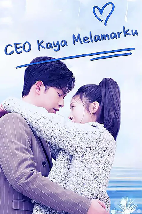 Poster CEO Kaya Melamarku
