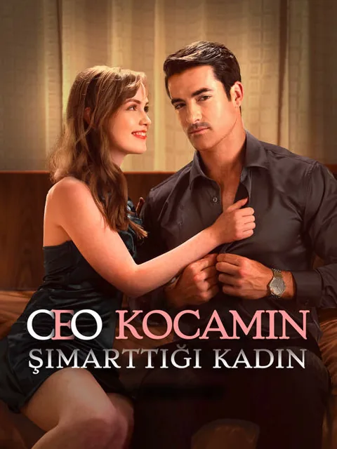 CEO Kocamın Şımarttığı Kadın afişi