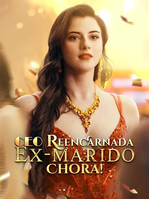 Pôster de CEO Reencarnada: Ex-marido Chora!