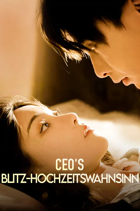 Poster von CEO's Blitz-Hochzeitswahnsinn