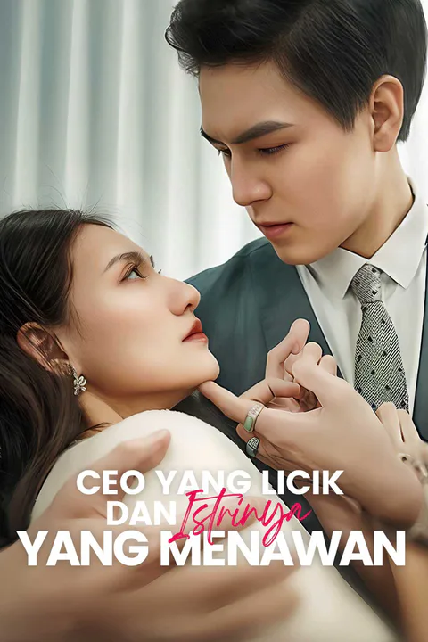 Poster CEO yang Licik dan Istrinya yang Menawan