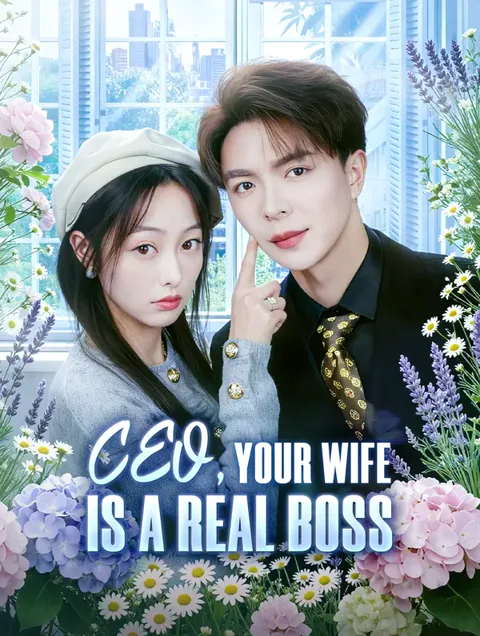 CEO, Your Wife Is a Real Boss poster