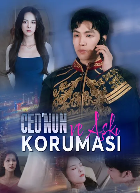 CEO'nun Koruması ve Aşkı afişi