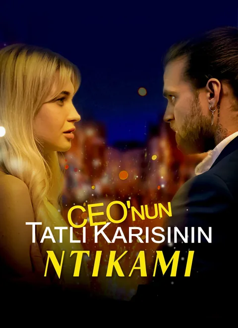 CEO'nun Tatlı Karısının İntikamı afişi