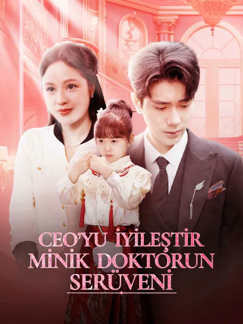 CEO’YU İYİLEŞTİR MİNİK DOKTORUN SERÜVENİ afişi