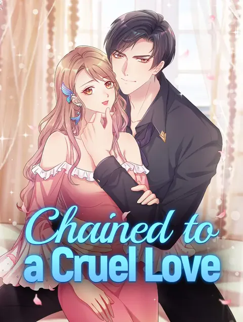 Chained to a Cruel Love poster
