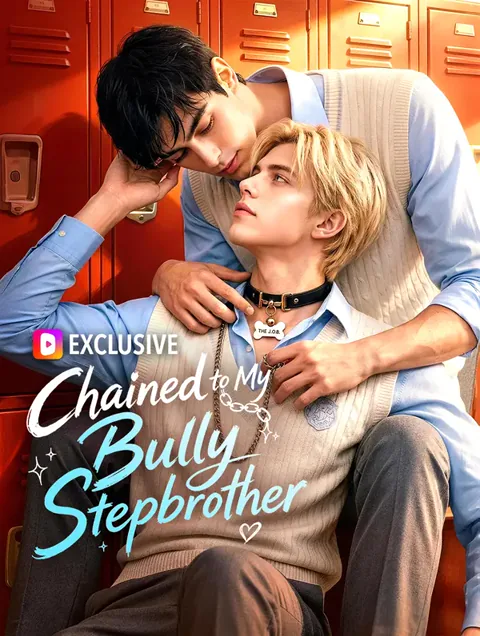 Chained to My Bully Stepbrother poster