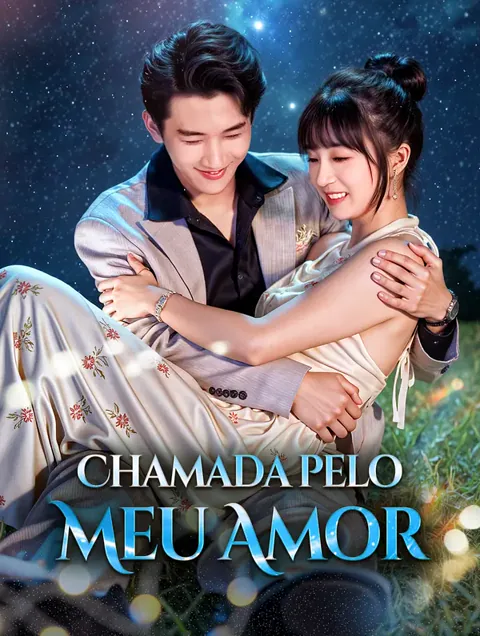 Pôster de Chamada pelo Meu Amor(Dublado)