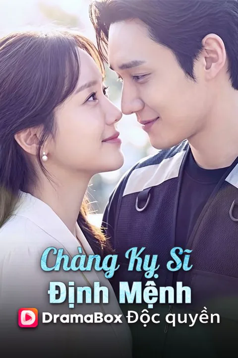Poster Chàng Kỵ Sĩ Định Mệnh