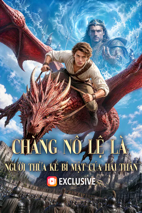 Poster Chàng Nô Lệ Là Người Thừa Kế Bí Mật Của Hải Thần