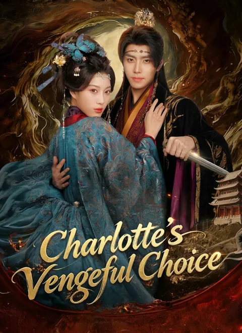 Charlotte’s Vengeful Choice poster
