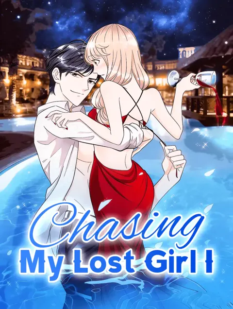 Chasing My Lost Girl I poster