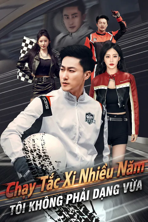 Poster Chạy Tắc Xi Nhiều Năm, Tôi Không Phải Dạng Vừa