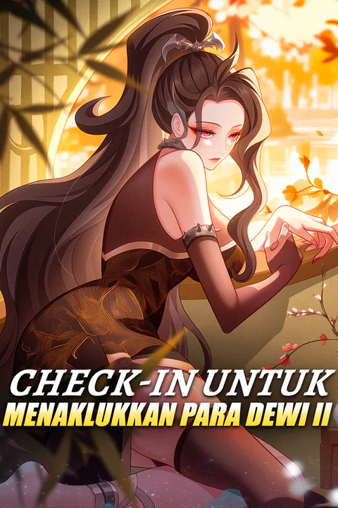 Poster Check-in untuk Menaklukkan Para Dewi II