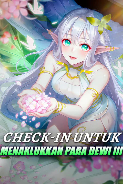 Poster Check-in untuk Menaklukkan Para Dewi III