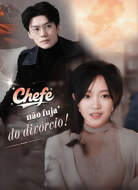 Pôster de Chefe, Não Fuja do Divórcio