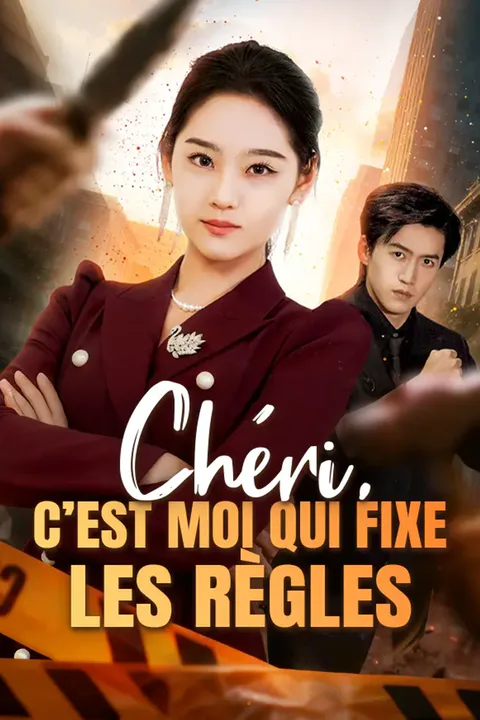 Affiche de Chéri, C’est Moi Qui Fixe Les Règles