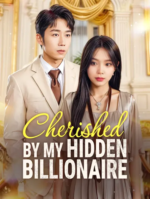 Cherished by My Hidden Billionaire poster