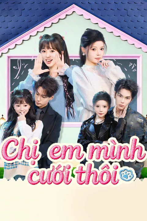 Poster Chị em mình cưới thôi