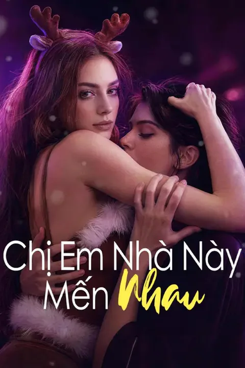 Poster Chị Em Nhà Này Mến Nhau