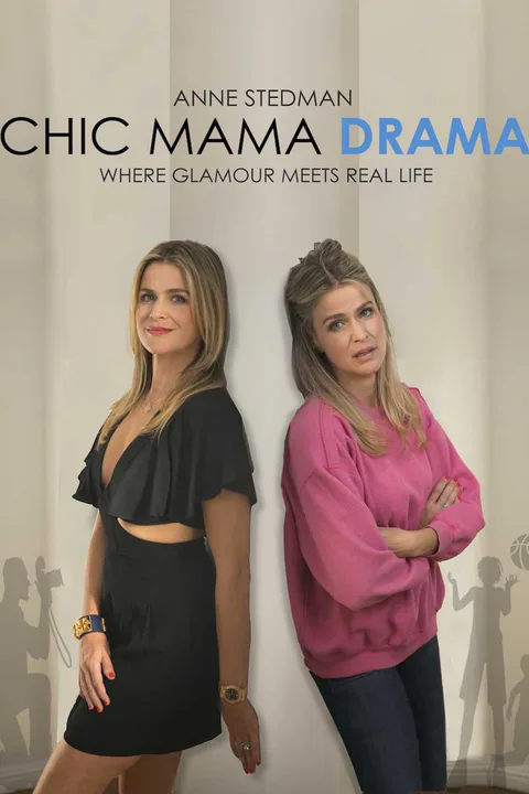 Chic Mama Drama poster