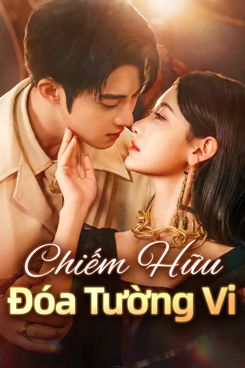Poster Chiếm Hữu Đóa Tường Vi