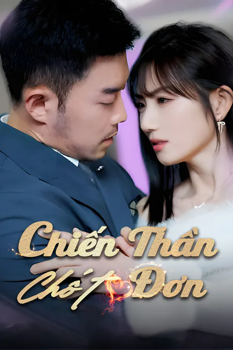 Poster Chiến Thần Chốt Đơn
