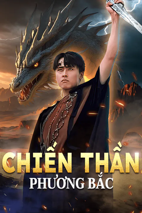 Poster Chiến Thần Phương Bắc