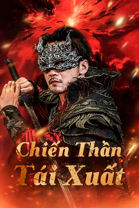 Poster Chiến Thần Tái Xuất