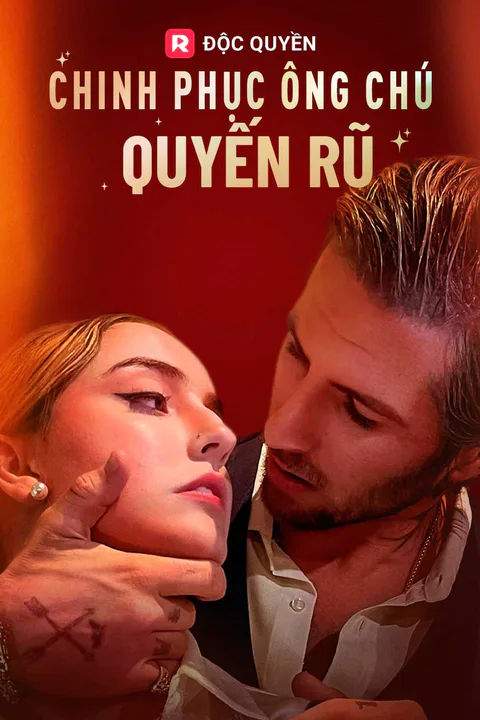 Poster Chinh Phục Ông Chú Quyến Rũ