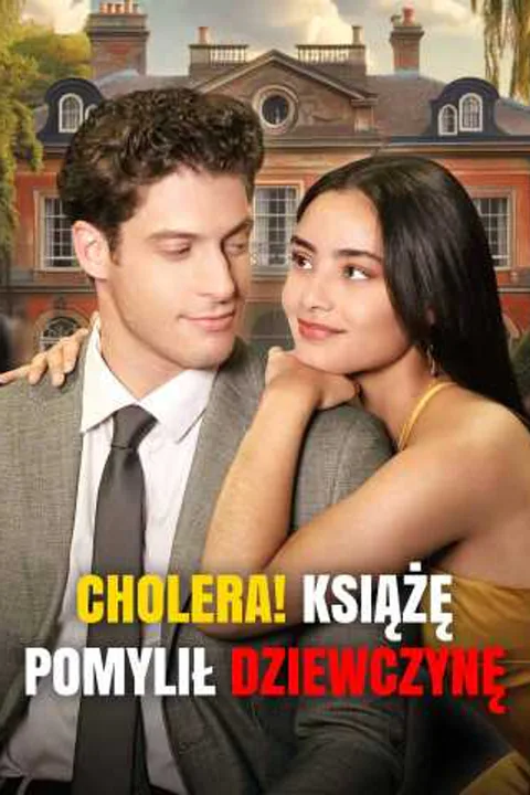 Cholera! Książę pomylił dziewczynę – plakat