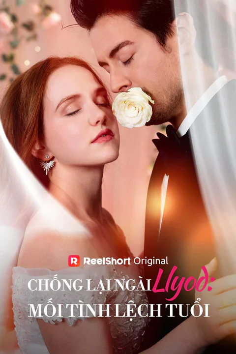 Poster Chống Lại Ngài Llyod: Mối Tình Lệch Tuổi