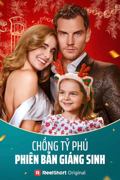 Poster Chồng Tỷ Phú Phiên Bản Giáng Sinh