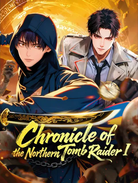 Chronicles of the Northern Tomb Raider I poster