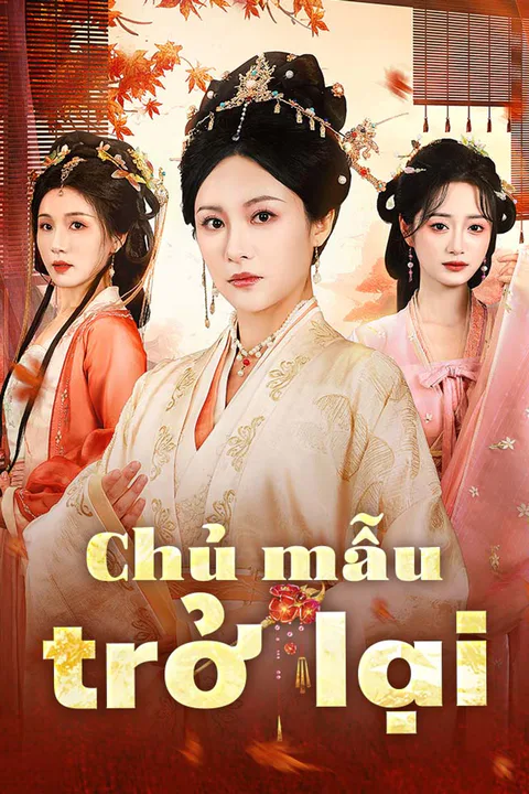 Poster Chủ mẫu trở lại