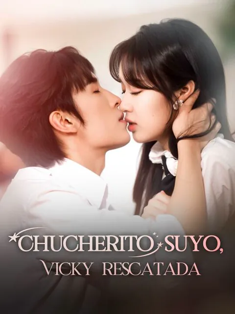 Póster de Chucherito suyo, Vicky rescatada