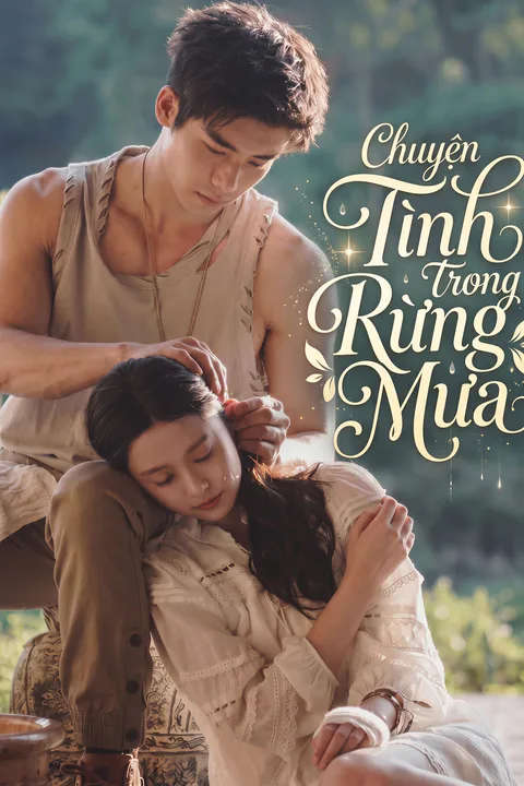 Poster Chuyện Tình Trong Rừng Mưa
