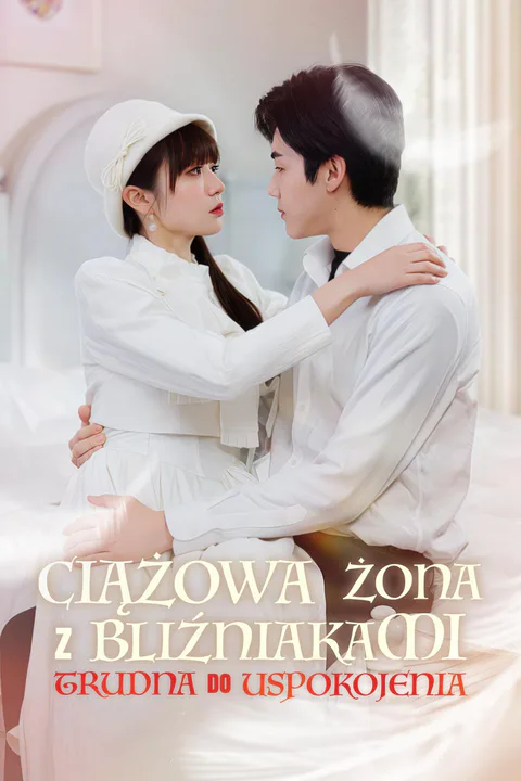 Ciążowa żona z bliźniakami – trudna do uspokojenia – plakat
