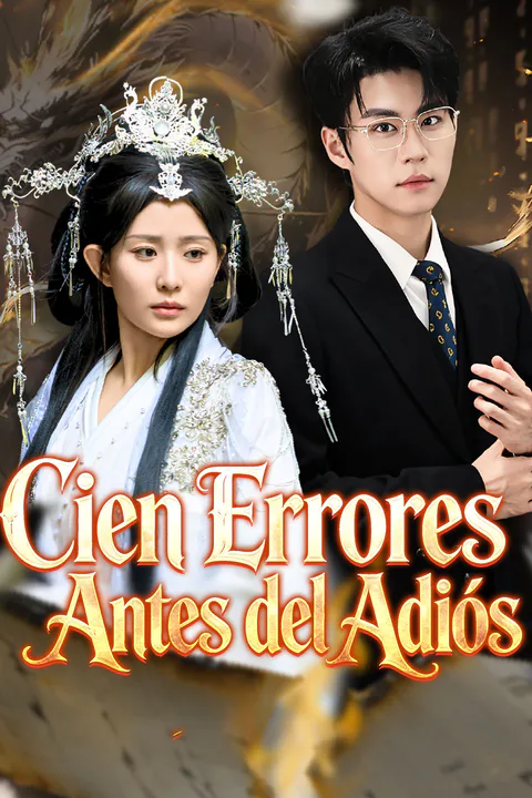 Póster de Cien Errores Antes del Adiós