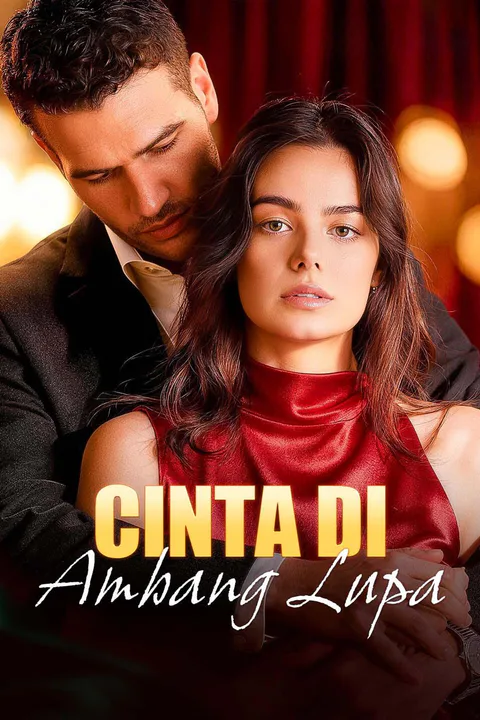 Poster Cinta di Ambang Lupa