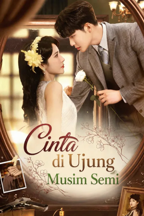 Poster Cinta di Ujung Musim Semi