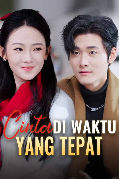 Poster Cinta di Waktu yang Tepat
