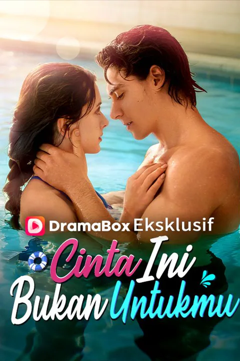 Poster Cinta Ini Bukan Untukmu