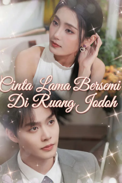 Poster Cinta Lama Bersemi Di Ruang Jodoh