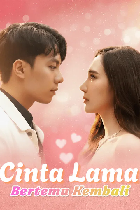 Poster Cinta Lama Bertemu Kembali
