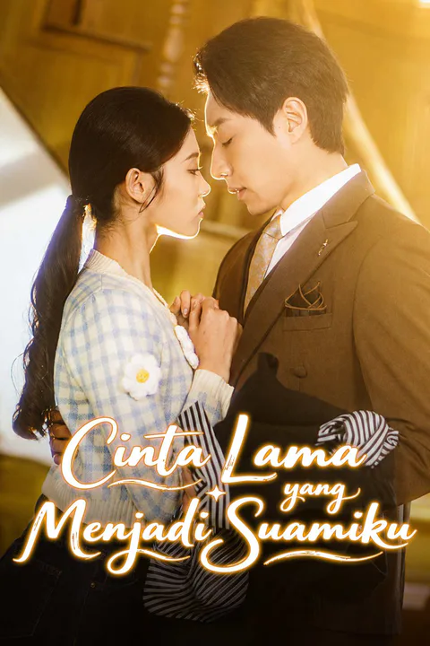 Poster Cinta Lama yang Menjadi Suamiku