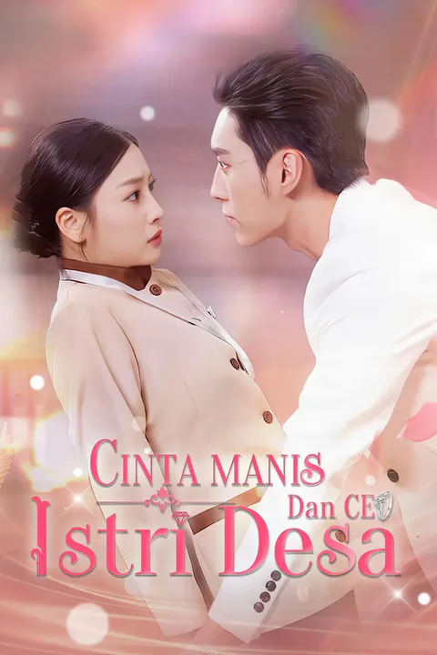 Poster Cinta Manis Istri Desa dan CEO