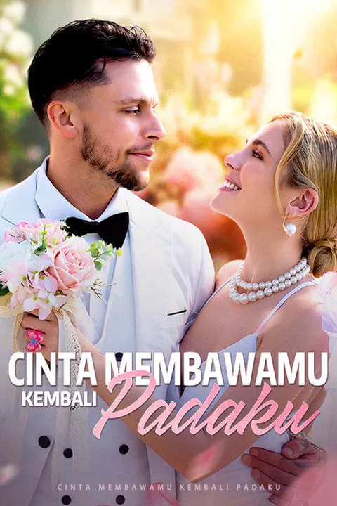 Poster Cinta Membawamu Kembali Padaku
